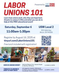 Labor Unions 101 flier for Summit County Young Dems showing it is on Sept. 6 at 11 a.m. at USW Local 2